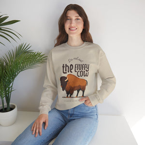 Do Not Pet the Fluffy Cow - Unisex Crewneck Sweatshirt